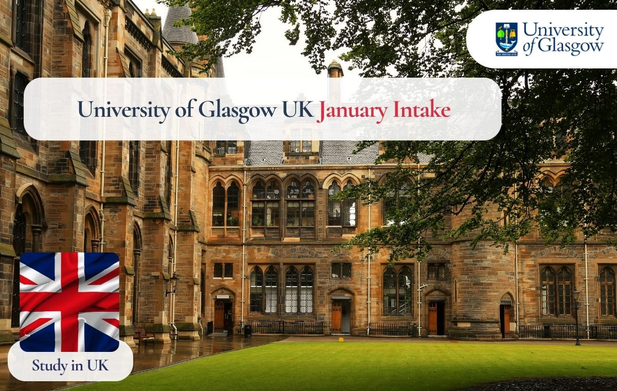 University of Glasgow UK January Intake 2026: Deadline, Admission Requirements for International Students